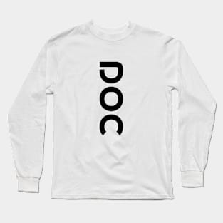 Beyond Scrubs: Redefining Medical Chic with DOC Long Sleeve T-Shirt